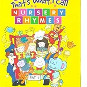 Wow! That's What I Call Nursery Rhymes (1999)