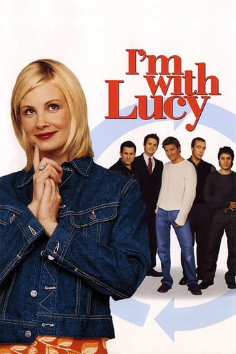 I&#39;m With Lucy (2003)