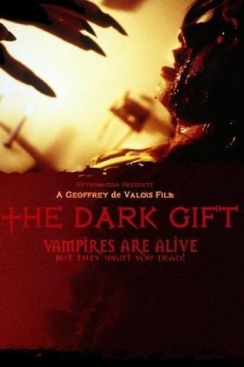The Dark Gift (2009)