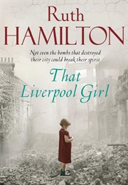 That Liverpool Girl (Ruth Hamilton)