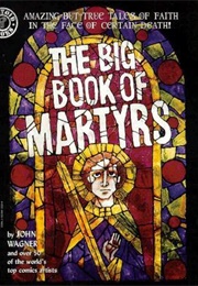 The Big Book of Martyrs (John Wagner)