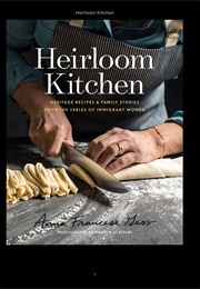 Heirloom Kitchen (Anna)