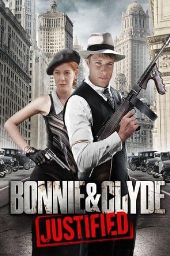 Bonnie &amp; Clyde: Justified (2013)