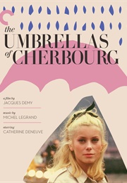 The Umbrellas of Cherbourg (1964)