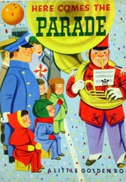 Here Comes the Parade (Kathryn Jackson)