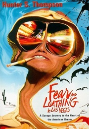 Fear and Loathing in Las Vegas (Hunter S. Thompson)