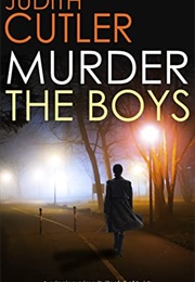 Murder the Boys (Judith Cutler)