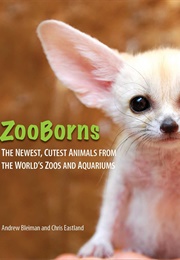 Zooborns (Andrew Bleiman and Chris Eastland)