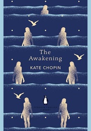 The Awakening (Kate Chopin)