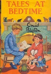 Tales at Bedtime (Enid Blyton)