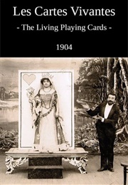 The Living Playing Cards (1904)