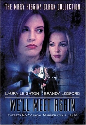 We&#39;ll Meet Again (2002)