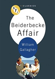 BFI TV Classics: The Beiderbecke Affair (William Gallagher)