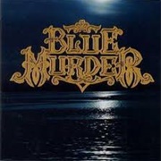 Blue Murder-Blue Murder