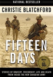 Fifteen Days (Christie Blatchford)