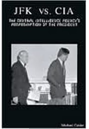 JFK vs. CIA (Michael Calder)