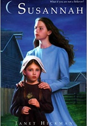 Susannah (Janet Hickman)