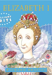 Elizabeth 1 (Richard Brassey)