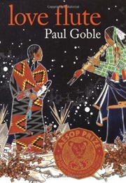 Love Flute (Paul Goble)