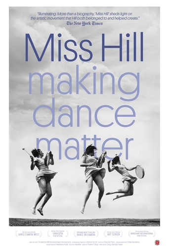 Miss Hill: Making Dance Matter (2014)