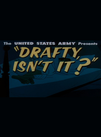 Drafty, Isn't It? (1957)
