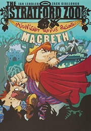 The Stratford Zoo Midnight Revue Presents MacBeth (Ian Lendler and Zack Giallongo)