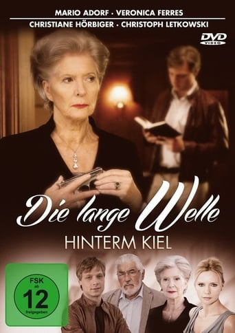 Die Lange Welle Hinterm Kiel (2011)