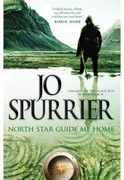 North Star Guide Me Home (Jo Spurrier)