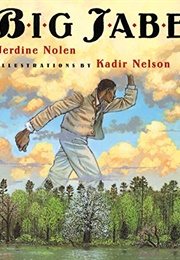 Big Jabe (Jerdine Nolen)