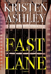 Fast Lane (Kristen Ashley)