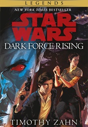 Dark Force Rising (Timothy Zahn)