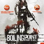 Boiling Point: Road to Hell