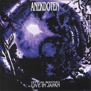 Anekdoten - Official Bootleg: Live in Japan