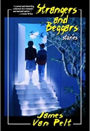 Strangers and Beggars (James Van Pelt)