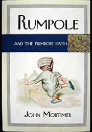 Rumpole and the Primrose Path (John Mortimer)