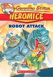 Robot Attack (Geronimo Stilton)