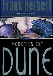 Heretics of Dune (Frank Herbert)