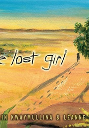The Lost Girl (Ambelin Kwaymullina)