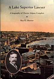 A Lake Superior Lawyer (Roy O. Hoover)