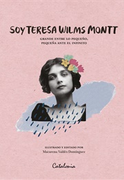 Los Tres Cantos (Maria Teresa De La Mercedes Wilms Montt)