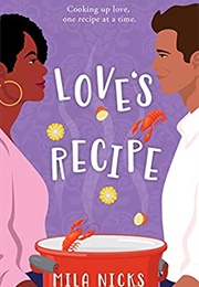 Love's Recipe (Mila Nicks)