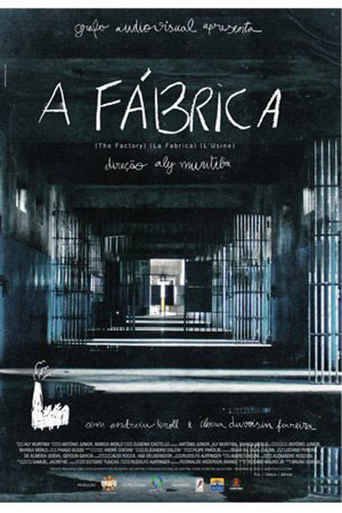 A Fábrica (2011)