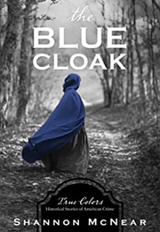 The Blue Cloak (Shannon McNear)