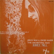 Jesus Was a Cross Maker - Judee Sill