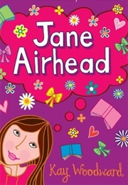 Jane Airhead (Kaye Woodward)