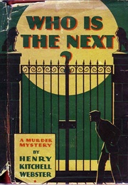 Who Is the Next? (Henry Kitchell Webster)