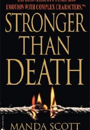 Stronger Than Death (Manda Scott)