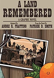 A Land Remembered (Andre R. Frattino)