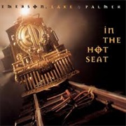 In the Hot Seat (ELP, 1994)
