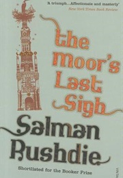 The Moor's Last Sigh (Salman Rushdie)